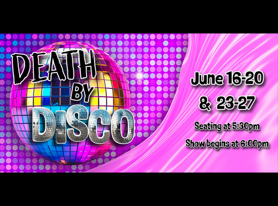 The NSU Summer Dinner Theatre presents “Death by Disco on June 16-20 and 23-27 on the A.A. Fredericks Auditorium stage.